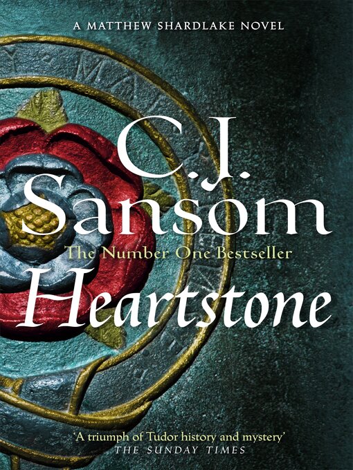 Title details for Heartstone by C. J. Sansom - Available